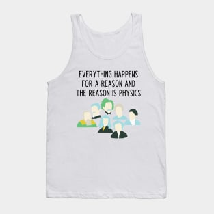 Funny physics teacher slogan Tank Top